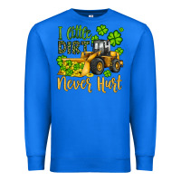 True Royal a little dirt never hurt st patricks bulldozer Premium Sweatshirt - JahusDesignShop