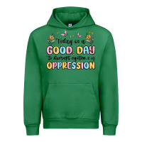 Emerald today is a good day to disrupt systems of oppressi Urban Hoodie - MaliasSmallBusiness