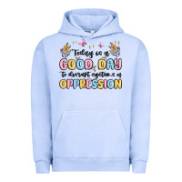 Pigment Grape Ice today is a good day to disrupt systems of oppressi Urban Hoodie - MaliasSmallBusiness