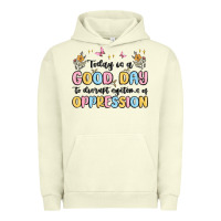 Pigment Pistachio today is a good day to disrupt systems of oppressi Urban Hoodie - MaliasSmallBusiness