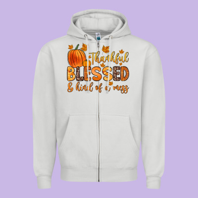 Thankful Blessed And Kind Of A Mess Zipper Hoodie Designed By Zillion Design Studio