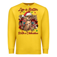 Lemon christmas life is better with a chihuahua Premium Sweatshirt - JahusDesignShop