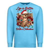 Ocean Blue christmas life is better with a chihuahua Premium Sweatshirt - JahusDesignShop