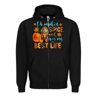 Black pumpkin spice and livin  my best life Zipper Hoodie - Zillion Design Studio