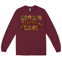 Burgundy Brown sugar babe Long Sleeve Tee - RanaPortraitStore
