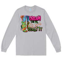 Moon Dust Dream until it's your reality heels black fashion Long Sleeve Tee - RanaPortraitStore