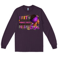 Plum Faith it does not make things easy Long Sleeve Tee - RanaPortraitStore