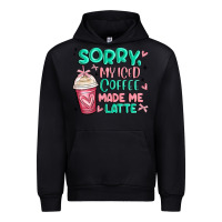 Black sorry my iced coffee made me latte Urban Hoodie - MaliasSmallBusiness