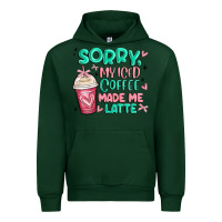 Forest Green sorry my iced coffee made me latte Urban Hoodie - MaliasSmallBusiness