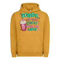 Pigment Peanut Butter sorry my iced coffee made me latte Urban Hoodie - MaliasSmallBusiness