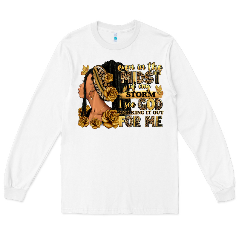 Even In The Midst Of My Storm Afro Woman Long Sleeve Tee by RanaPortraitStore | Teevron