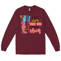 Burgundy Good shoes take you to good places black fashion g Long Sleeve Tee - RanaPortraitStore