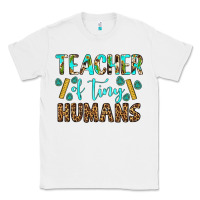 White teacher of tiny humans Classic Tee - BundleAndBundleShop