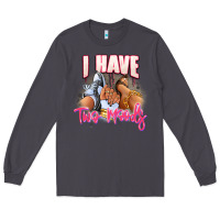 Smoke I have two moods sneaker and heels Long Sleeve Tee - RanaPortraitStore
