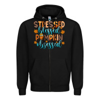 Black stressed blessed pumpkin obsessed Zipper Hoodie - Zillion Design Studio