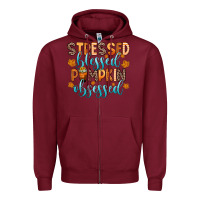 Burgundy stressed blessed pumpkin obsessed Zipper Hoodie - Zillion Design Studio