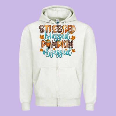 Stressed Blessed Pumpkin Obsessed Zipper Hoodie Designed By Zillion Design Studio