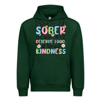 Forest Green people dont need to be sober and drugfree to deserve food Urban Hoodie - MaliasSmallBusiness