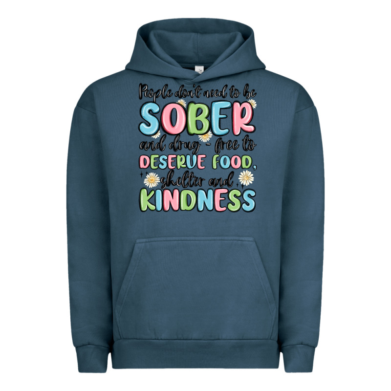 People Dont Need To Be Sober And Drugfree To Deserve Food Urban Hoodie by MaliasSmallBusiness | Teevron