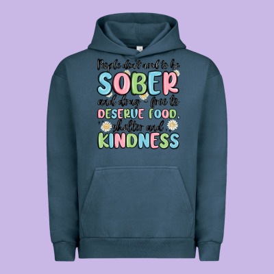 People Dont Need To Be Sober And Drugfree To Deserve Food Urban Hoodie Designed By Maliassmallbusiness