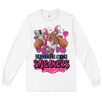 White Just a girl obsessed with sneakers Long Sleeve Tee - RanaPortraitStore