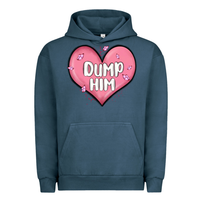 Dump Him Valentines Day Urban Hoodie by MaliasSmallBusiness | Teevron