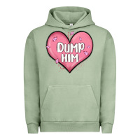 Pigment Oil Green dump him valentines day Urban Hoodie - MaliasSmallBusiness