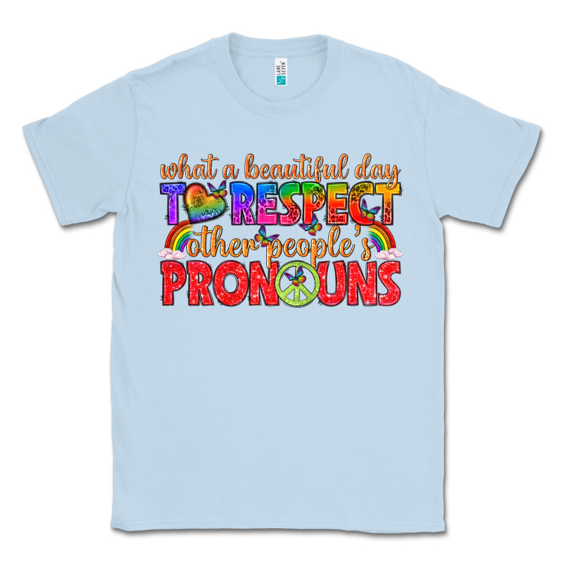 What A Beautiful Day To Respect Other Peoples Pron Classic Tee by texasbilliewilder | Teevron