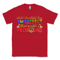 Red what a beautiful day to respect other peoples pron Classic Tee - texasbilliewilder