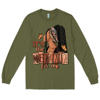 Army Green It's the melanin for me Long Sleeve Tee - RanaPortraitStore