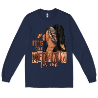 Navy It's the melanin for me Long Sleeve Tee - RanaPortraitStore