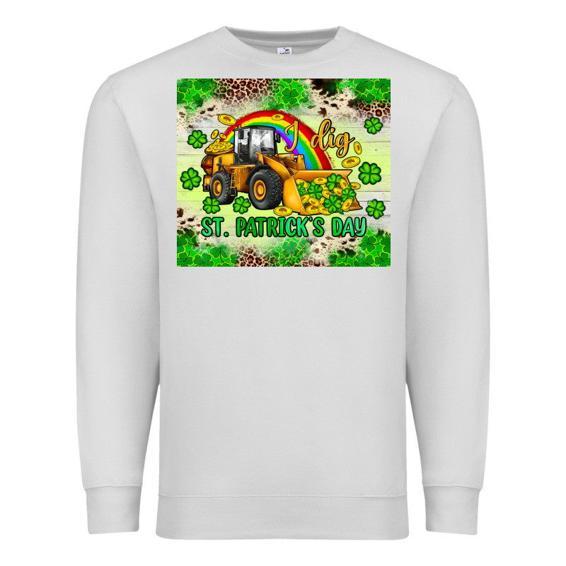 I Dig St Patrick S Day Premium Sweatshirt by JahusDesignShop | Teevron