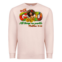 Pale Pink with god all things are possible juneteenth Premium Sweatshirt - AdoDesignShop
