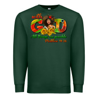 Sports Green with god all things are possible juneteenth Premium Sweatshirt - AdoDesignShop