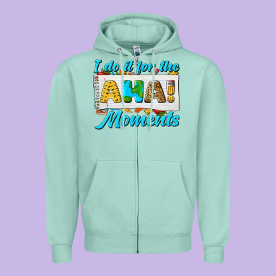 I Do It For The Aha Moments Zipper Hoodie Designed By Texasbilliewilder