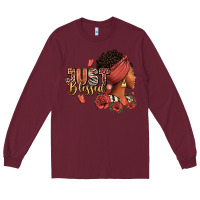 Burgundy Just blessed afro woman with roses Long Sleeve Tee - RanaPortraitStore