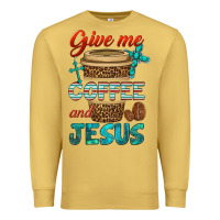 Antique Gold give me coffee and jesus Premium Sweatshirt - BundleAndBundleShop