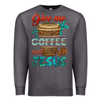 Charcoal Heather give me coffee and jesus Premium Sweatshirt - BundleAndBundleShop