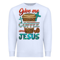 White give me coffee and jesus Premium Sweatshirt - BundleAndBundleShop