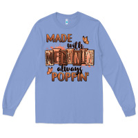 Colony Blue Made with melanin always poppin' Long Sleeve Tee - RanaPortraitStore