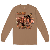 Made With Melanin Always Poppin' Long Sleeve Tee | Teevron