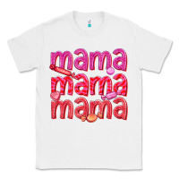 White mama mama mama valentines day Classic Tee - texasbilliewilder