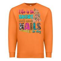 Carrot life is to short wait your nails to dry bbs Premium Sweatshirt - BundleAndBundleShop
