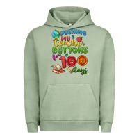 Pigment Oil Green pushing my teacher buttons for 100 days Urban Hoodie - MaliasSmallBusiness