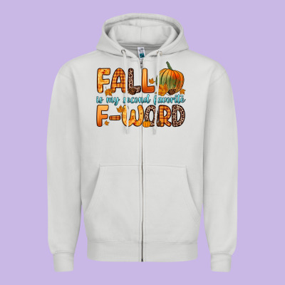 Fall Is My Second Favorite F Word Zipper Hoodie Designed By Zillion Design Studio