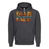 Smoke fall is my second favorite f word Zipper Hoodie - Zillion Design Studio
