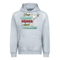 Heather Grey i have mixed drinks about feeling Urban Hoodie - MaliasSmallBusiness