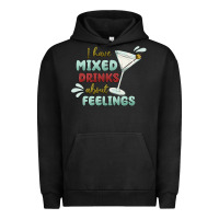 Pigment Black i have mixed drinks about feeling Urban Hoodie - MaliasSmallBusiness