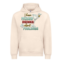 Sandshell i have mixed drinks about feeling Urban Hoodie - MaliasSmallBusiness