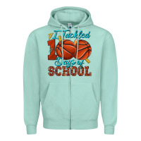 Seafoam i tackled 100days of school basketball Zipper Hoodie - texasbilliewilder